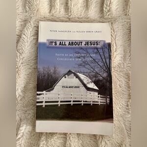 It's All About Jesus!: Faith as an Oppositional Collegiate Subculture Book